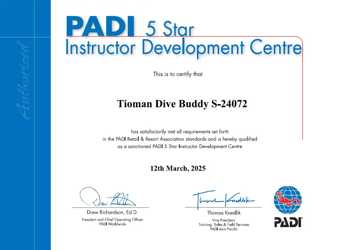 PADI 5 Star Instructor Development Centre certificate for Tioman Dive Buddy, centre S-24072, dated 12 March 2025
